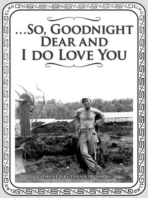 So, Goodnight Dear And I Do Love You,Used