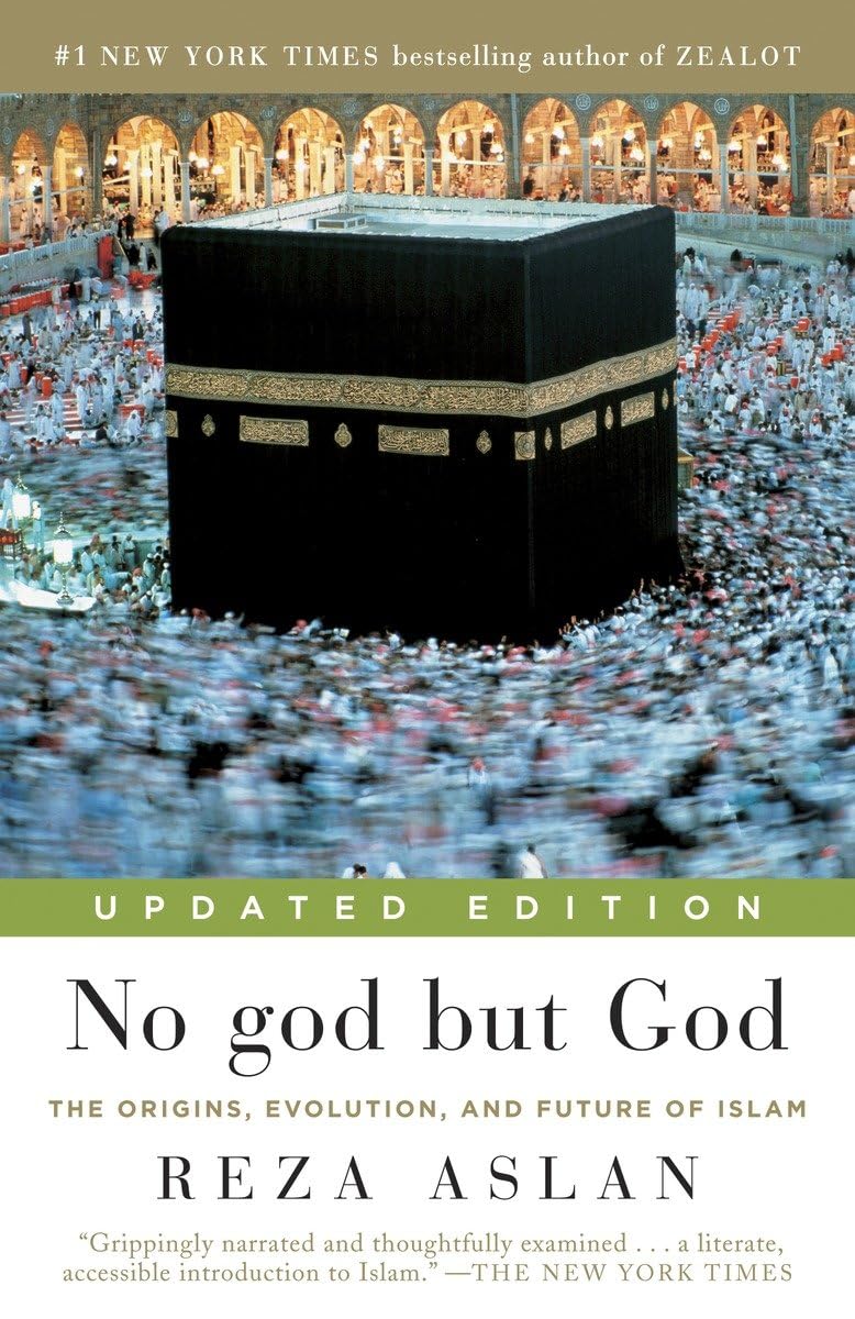 No God But God: The Origins, Evolution, And Future Of Islam
