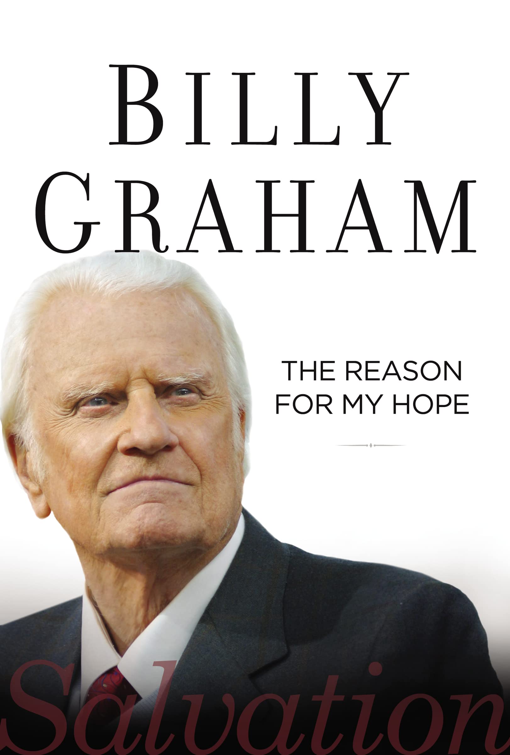 The Reason For My Hope: Salvation,New