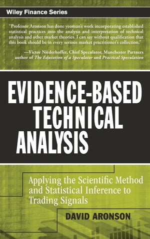 EvidenceBased Technical Analysis: Applying the Scientific Method and Statistical Inference to Trading Signals,Used