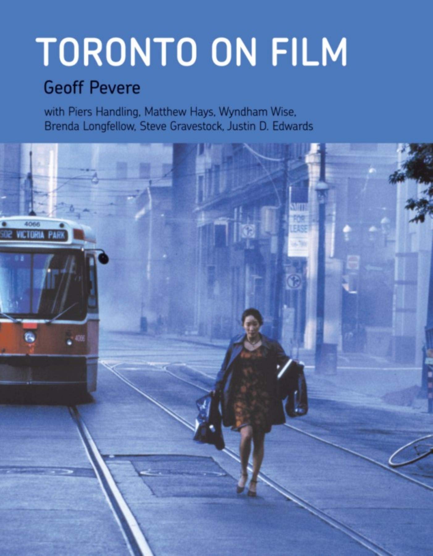 Toronto On Film (Cinematheque Ontario Monographs)