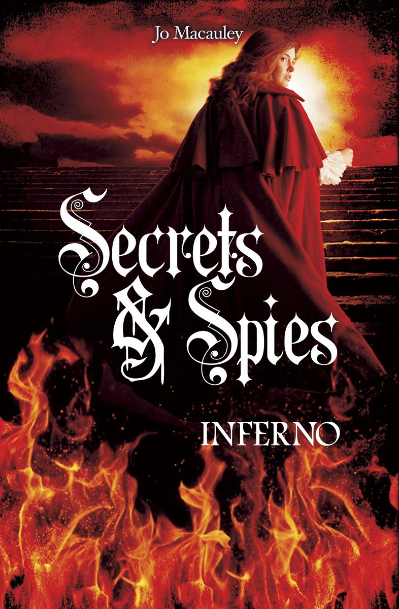Inferno (Secrets And Spies, 3),New