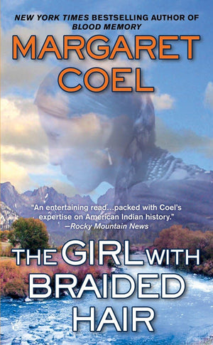 The Girl with Braided Hair (A Wind River Reservation Mystery),Used