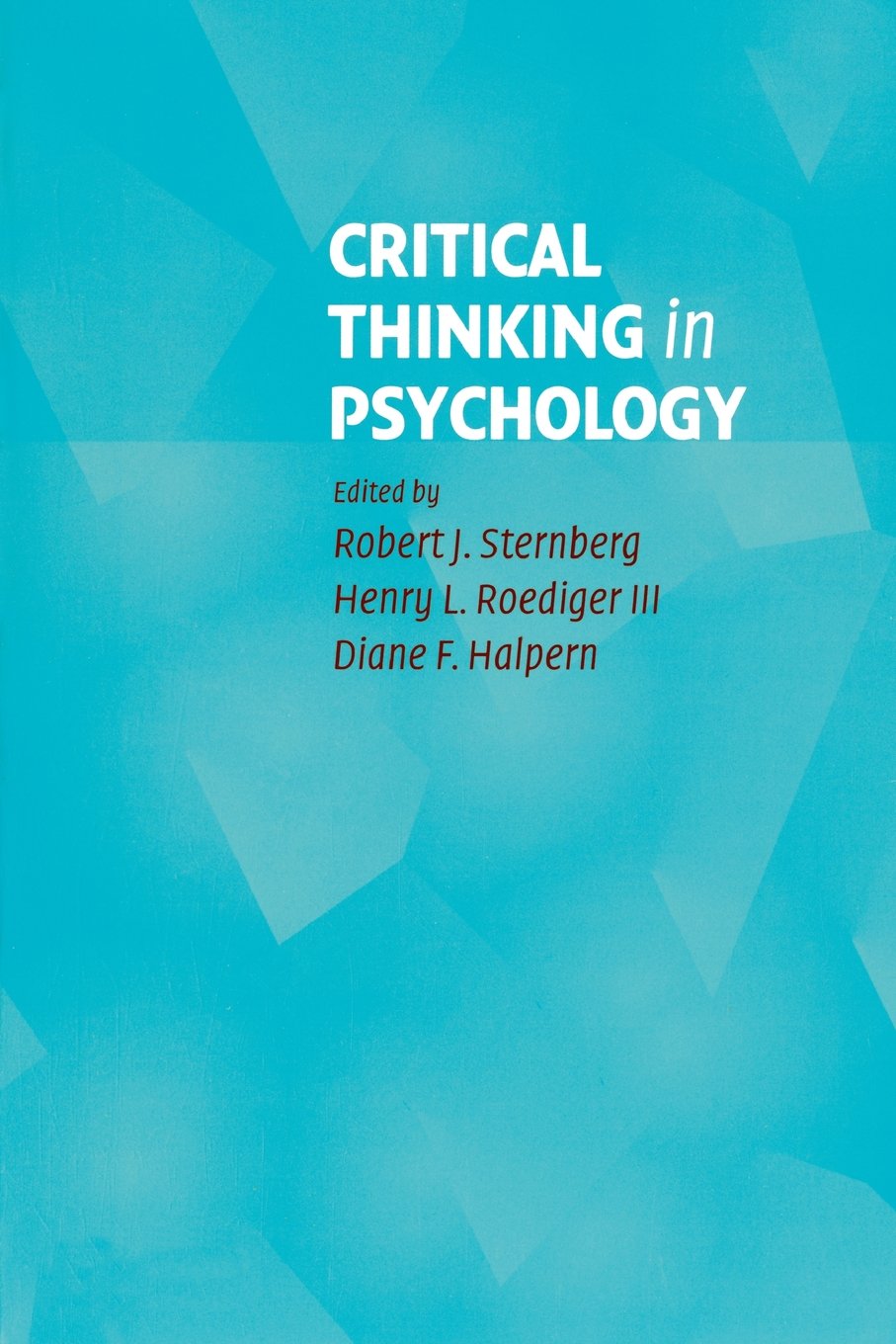 Critical Thinking in Psychology,New