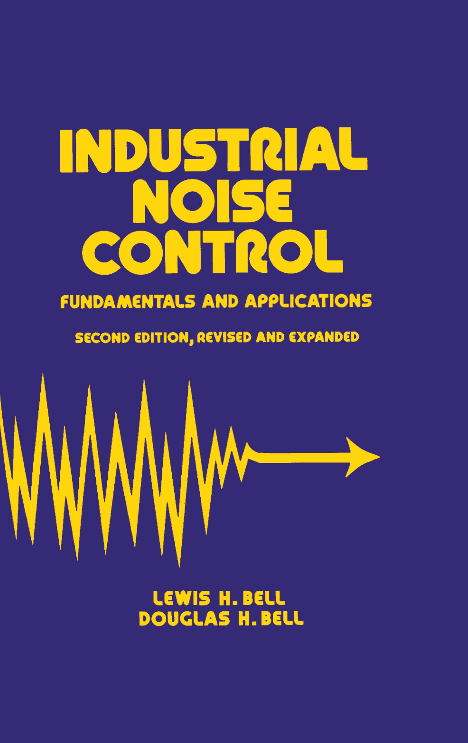 Industrial Noise Control: Fundamentals and Applications, Second Edition (Mechanical Engineering),Used