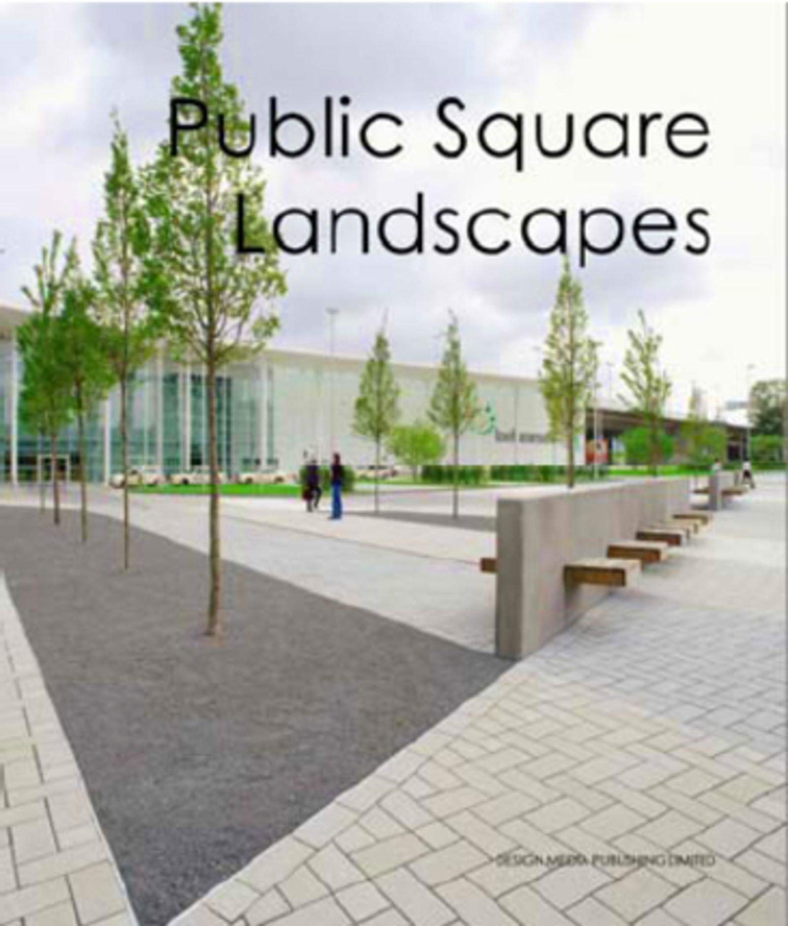 Public Square Landscapes,New