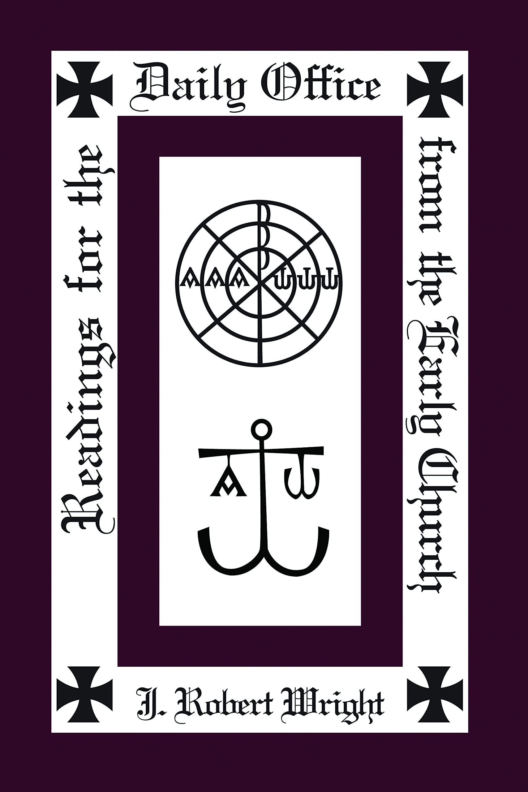 Readings for the Daily Office from the Early Church,Used