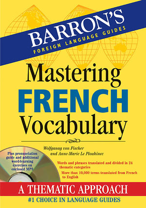 Mastering French Vocabulary With Online Audio (Barron'S Vocabulary)