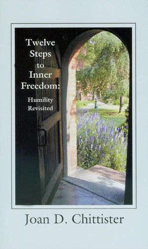 Twelve Steps to Inner Freedom: Humility Revisited,Used