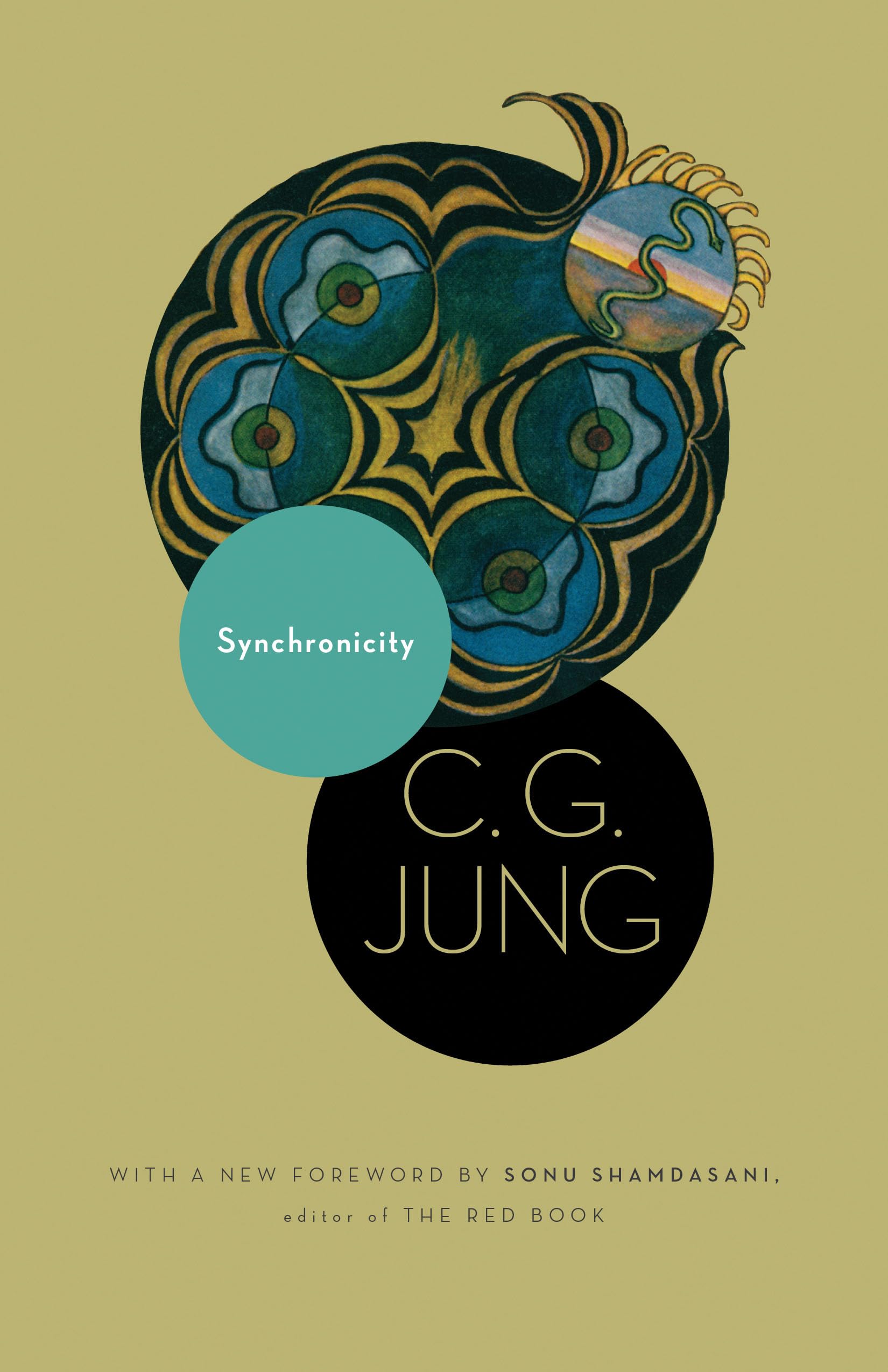 Synchronicity: An Acausal Connecting Principle. (From Vol. 8. Of The Collected Works Of C. G. Jung) (Jung Extracts)-used