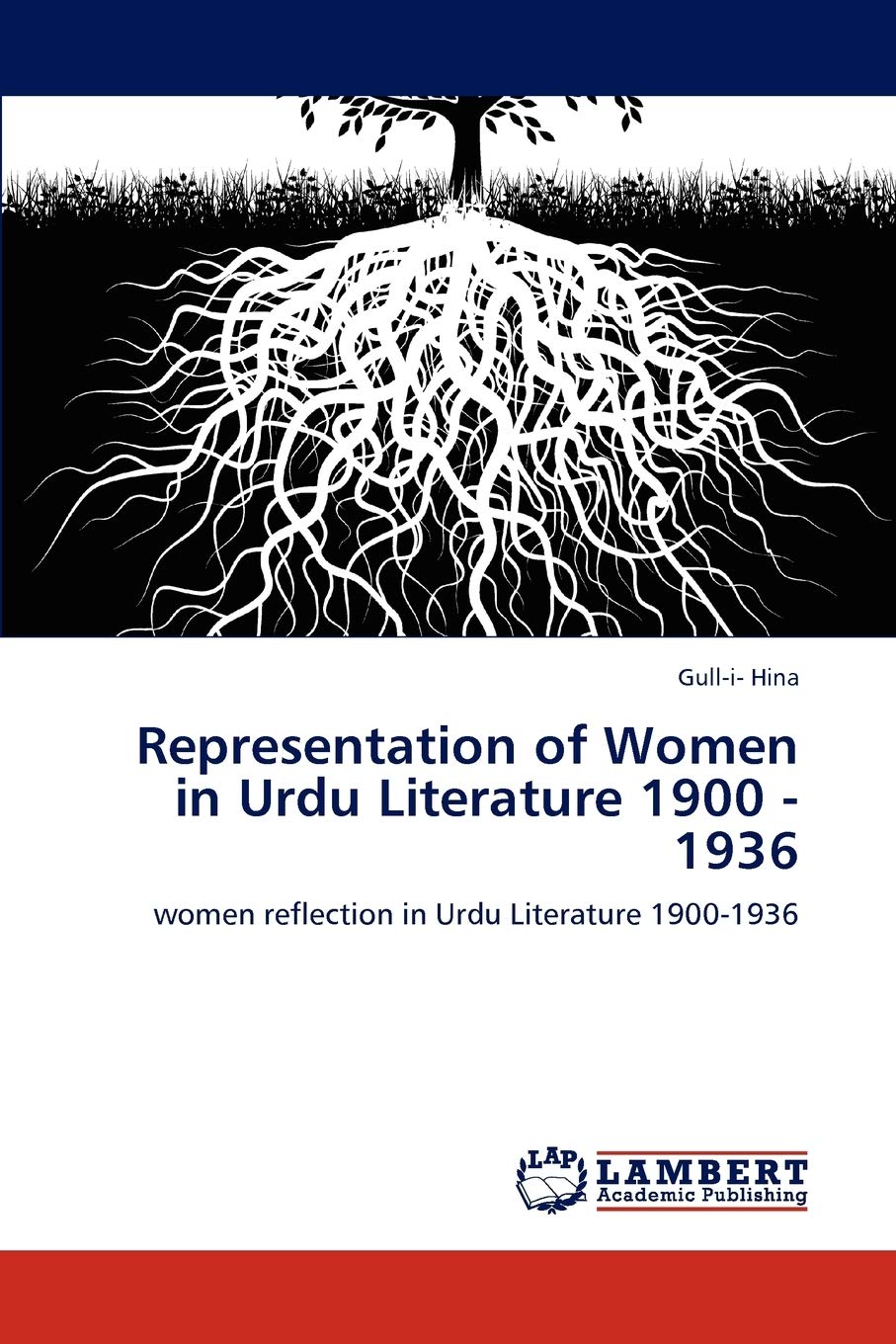 Representation of Women in Urdu Literature 1900  1936: women reflection in Urdu Literature 19001936,Used