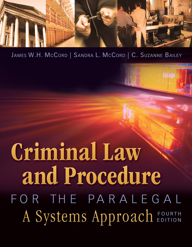 Criminal Law and Procedure for the Paralegal,Used