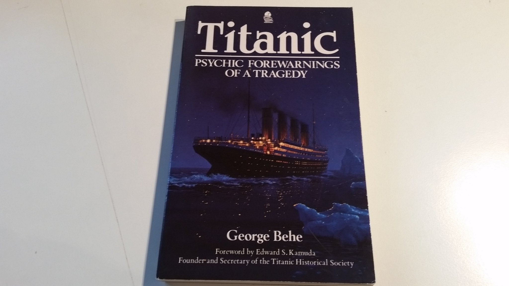 Titanic: Psychic Forewarnings of Tragedy,Used