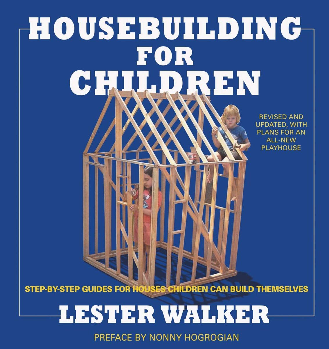 Housebuilding for Children 2nd ed: StepByStep Guides For Houses Children Can Build Themselves,Used