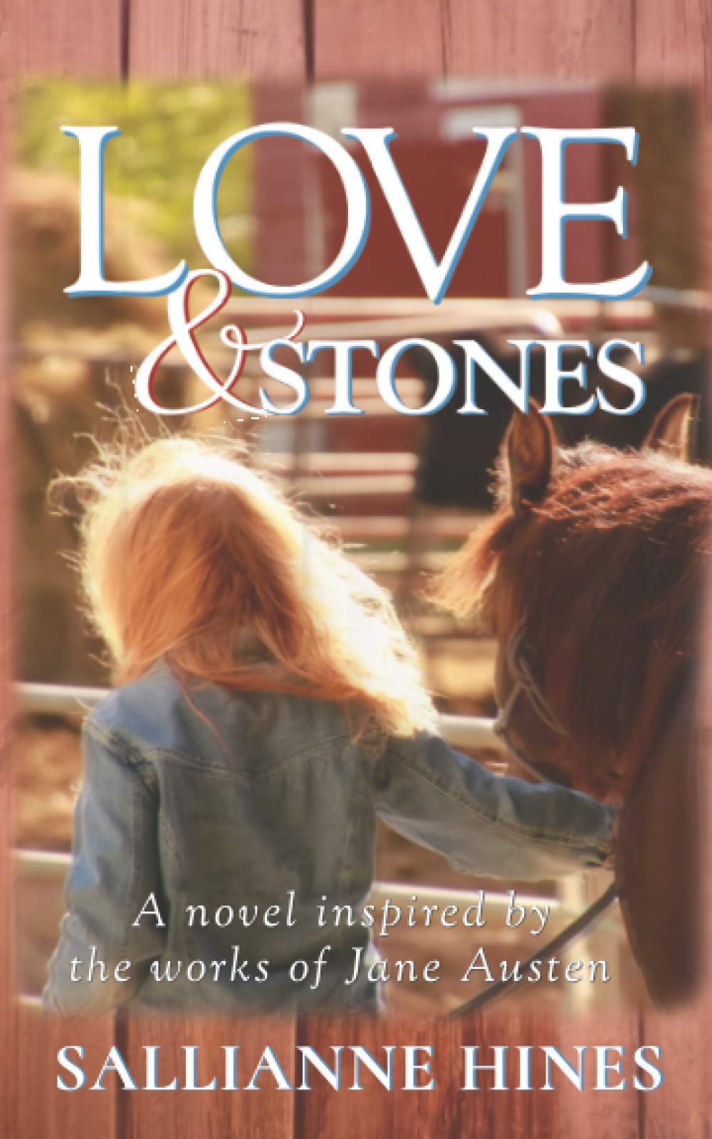 Love & Stones: Inspired by the works of Jane Austen,Used