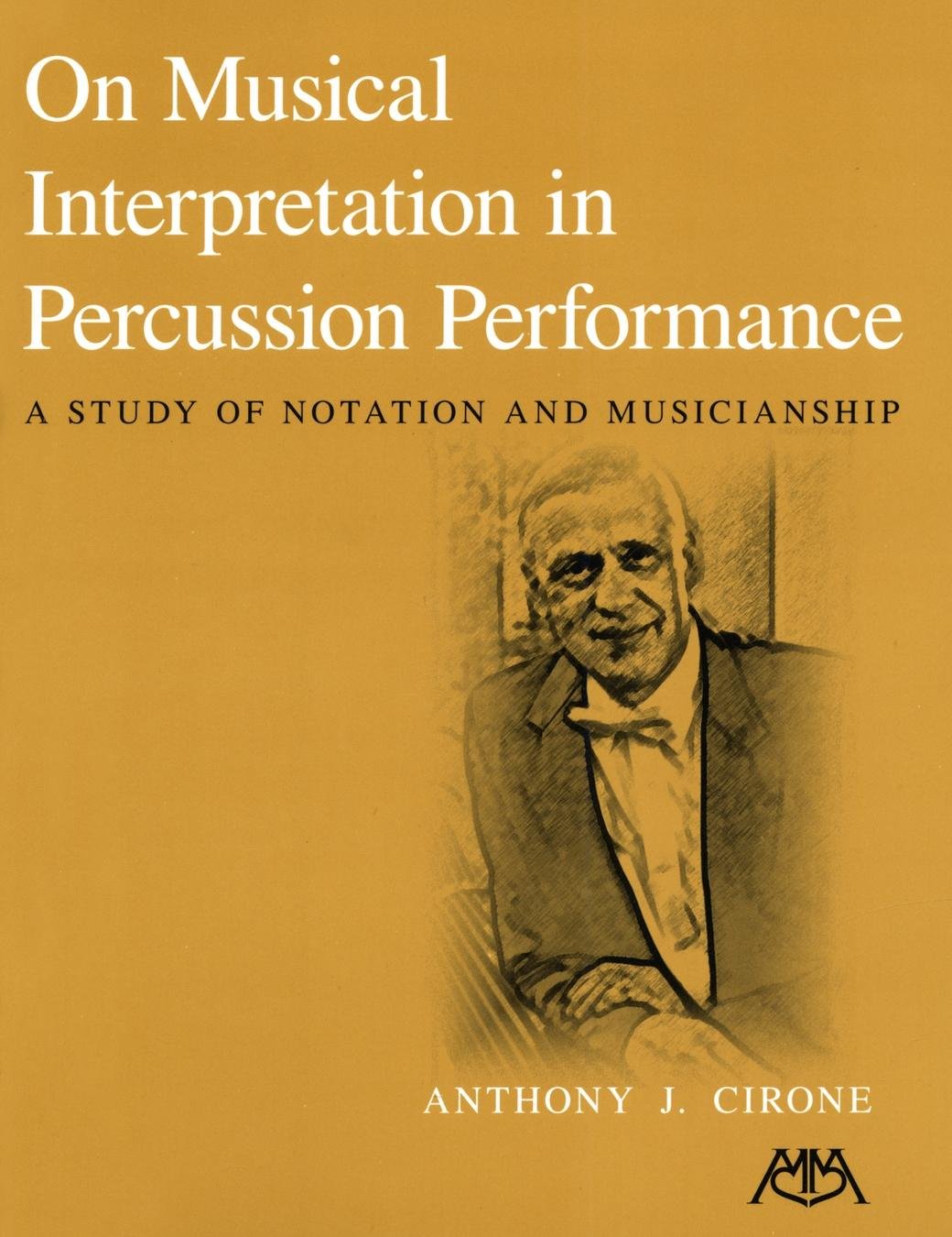 On Musical Interpretation in Percussion Peformance: A Study of Notation and Musicianship,New