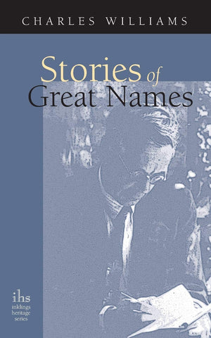 Stories Of Great Names (Inklings Heritage),Used