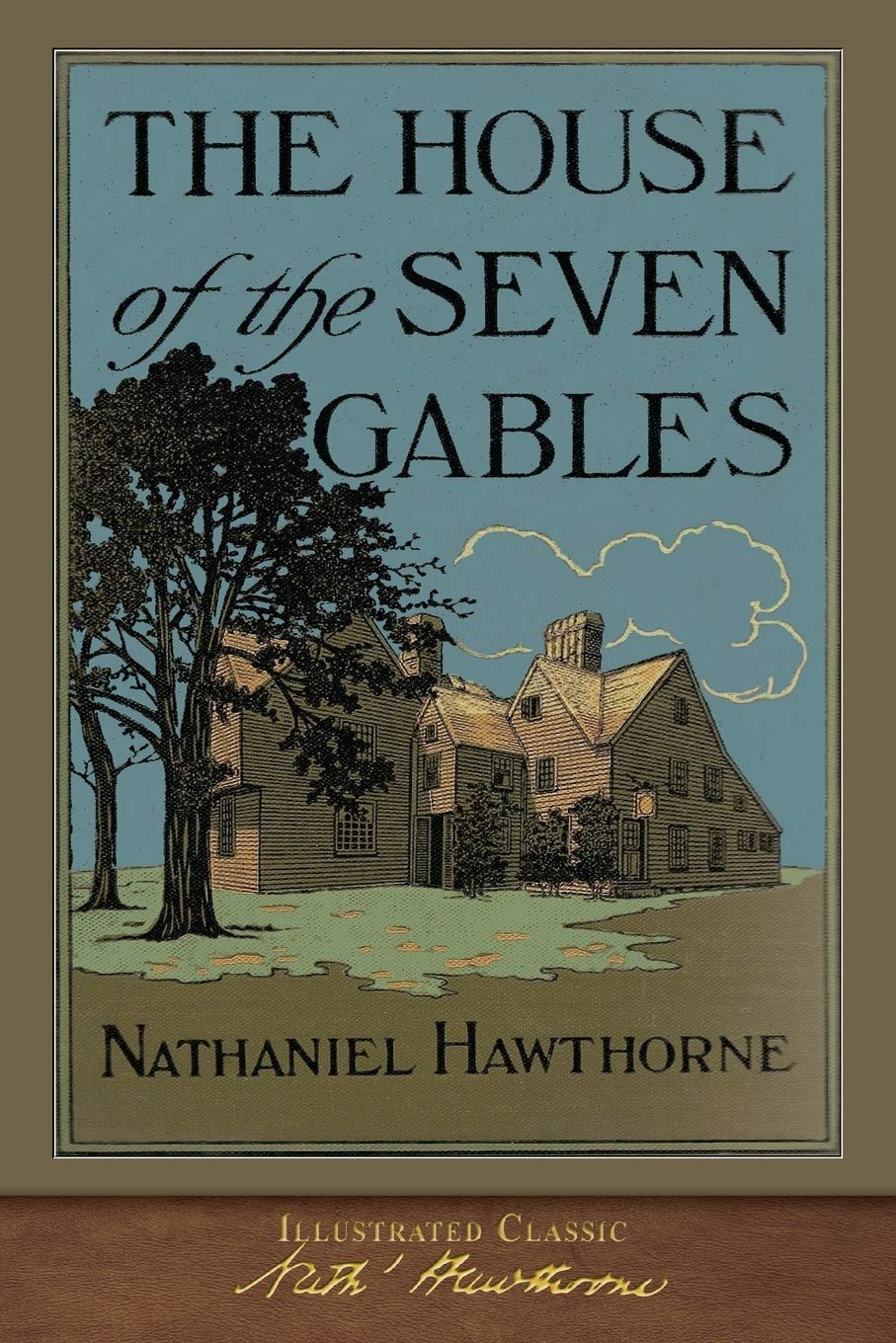 The House of the Seven Gables (Original Illustrations): Illustrated Classic,Used