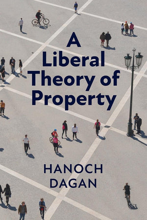 A Liberal Theory of Property,Used