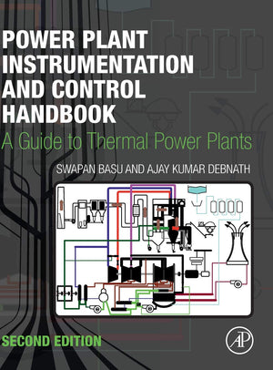Power Plant Instrumentation and Control Handbook: A Guide to Thermal Power Plants,Used