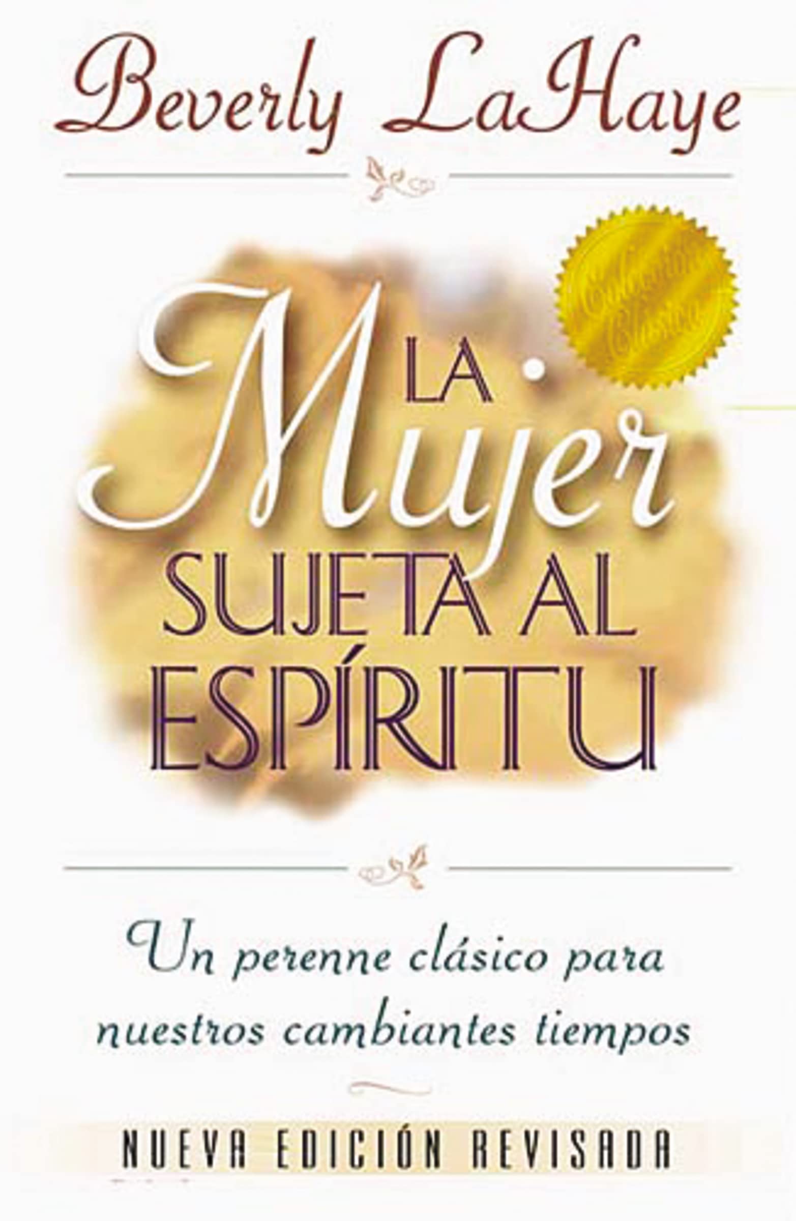 La Mujer Sujeta Al Espritu,Used