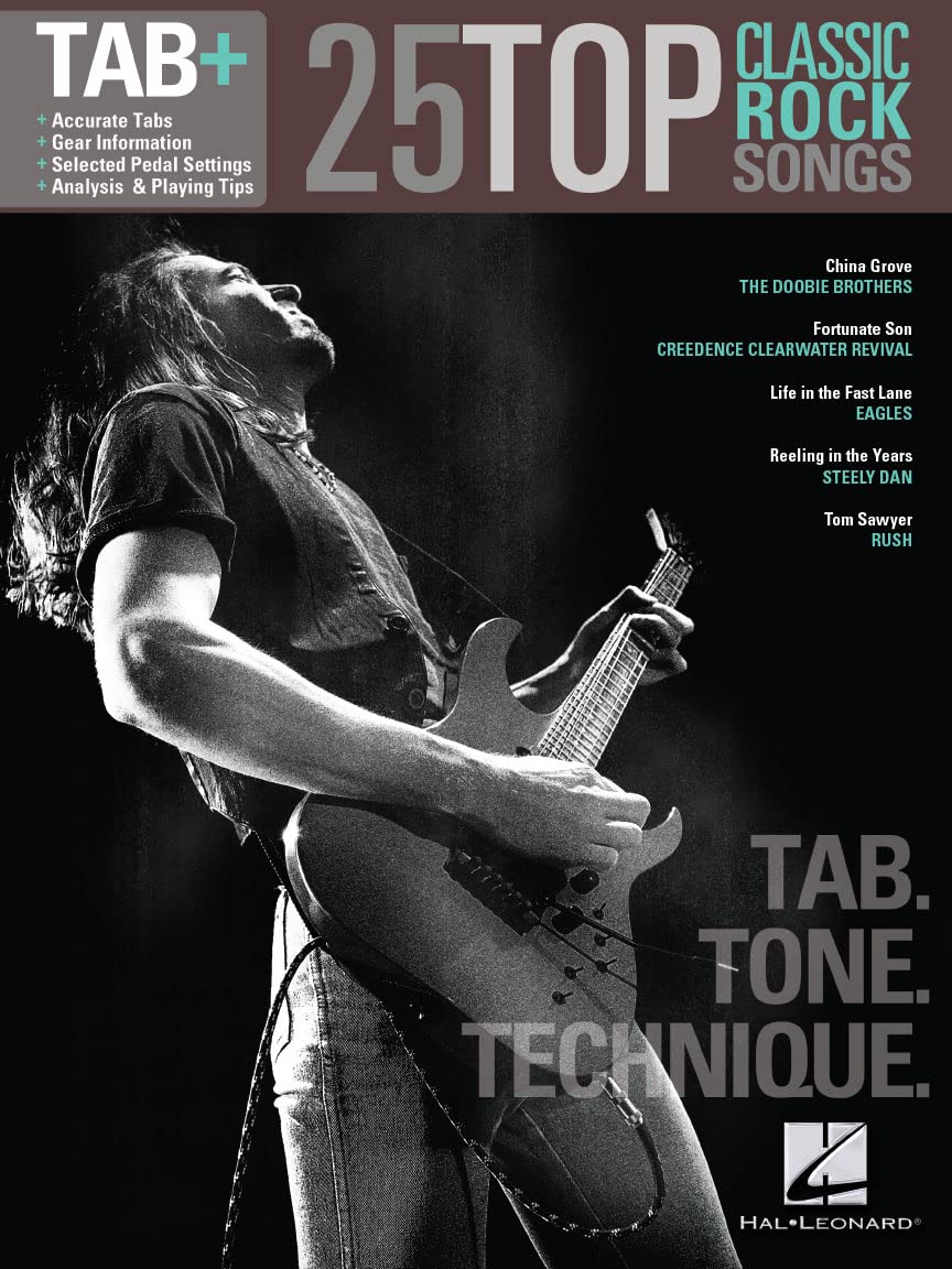 25 Top Classic Rock Songs  Tab. Tone. Technique.: Tab+,Used