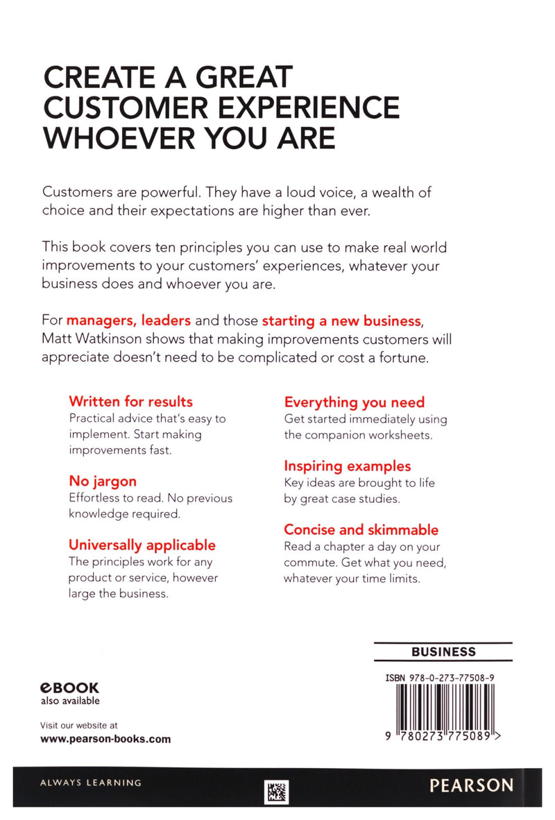 Ten Principles Behind Great Customer Experiences, The (Financial Times Series),New