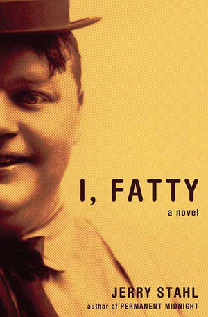 I, Fatty: A Novel,Used