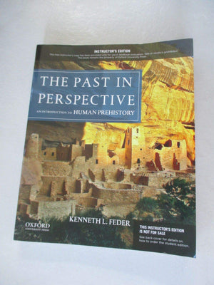 The Past in Perspective: An Introduction to Human Prehistory,Used