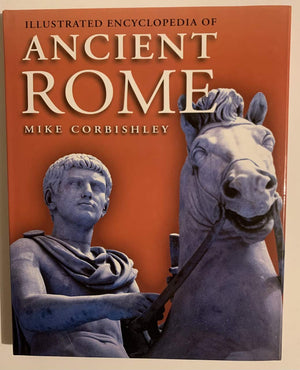 Illustrated Encyclopedia of Ancient Rome,Used