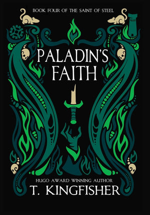 Paladin'S Faith (The Saint Of Steel)