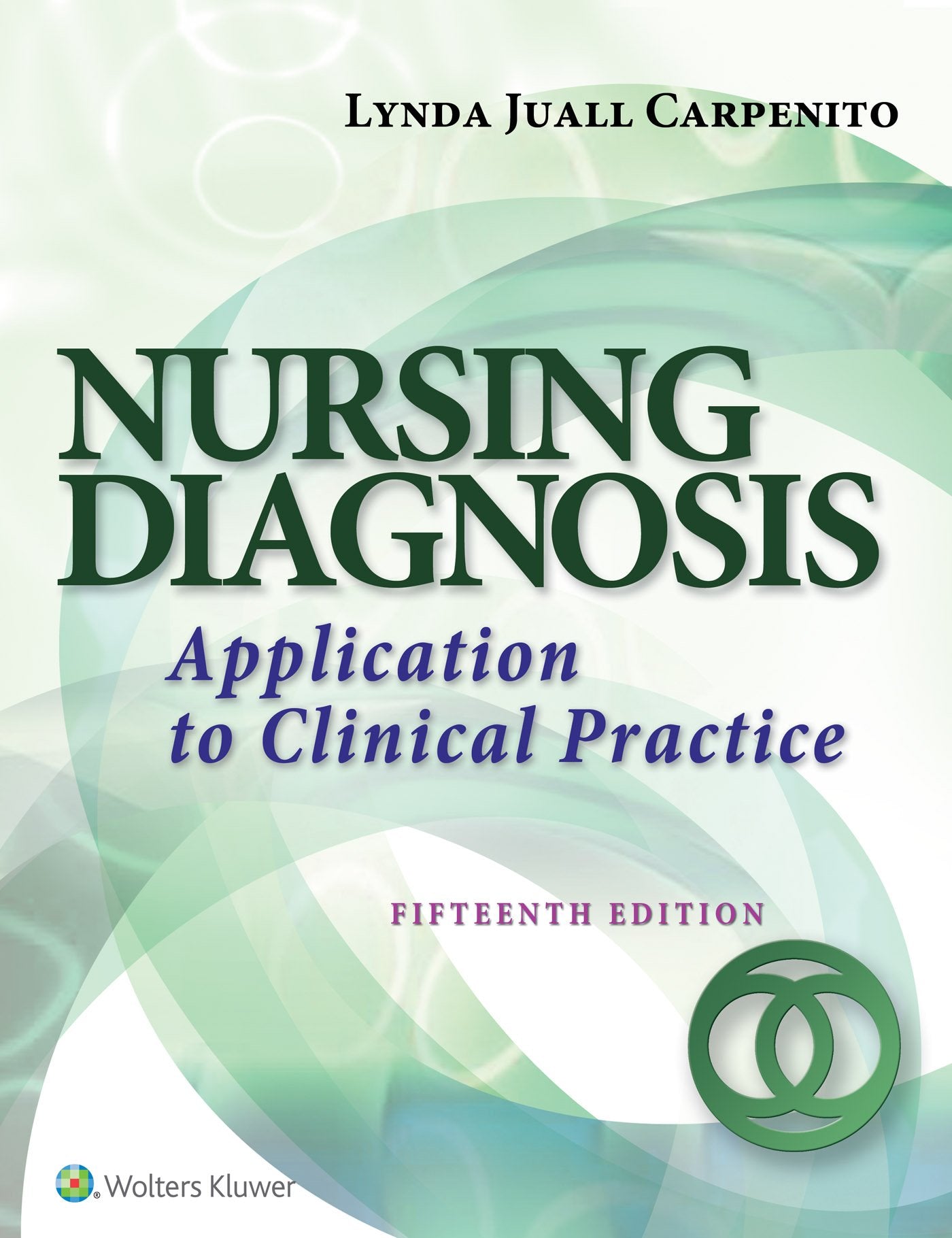 Nursing Diagnosis: Application To Clinical Practice