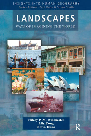 Landscapes (Insights Into Human Geography),New