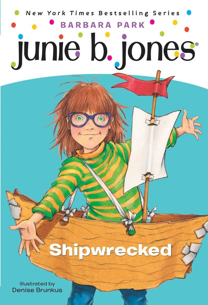 Junie B., First Grader: Shipwrecked (Junie B. Jones, No. 23),Used