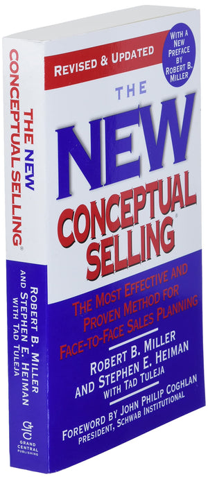 The New Conceptual Selling: The Most Effective and Proven Method for FacetoFace Sales Planning,Used