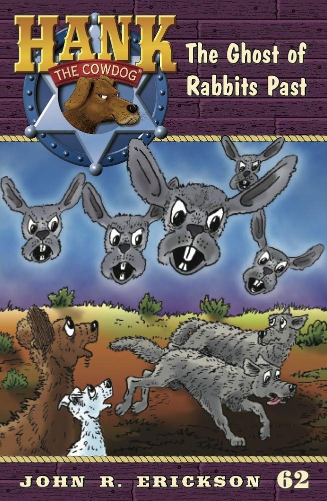The Ghost of Rabbits Past (Hank the Cowdog),Used