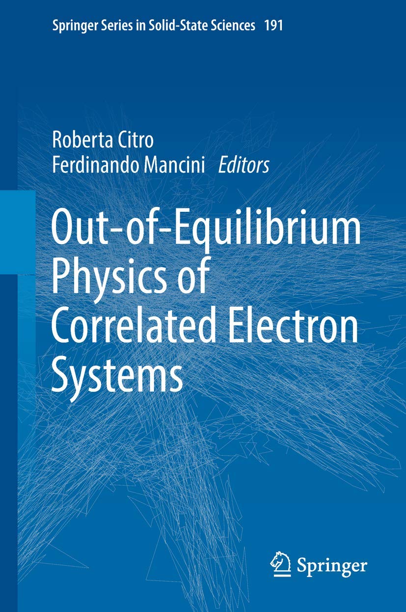 OutofEquilibrium Physics of Correlated Electron Systems (Springer Series in SolidState Sciences, 191),Used