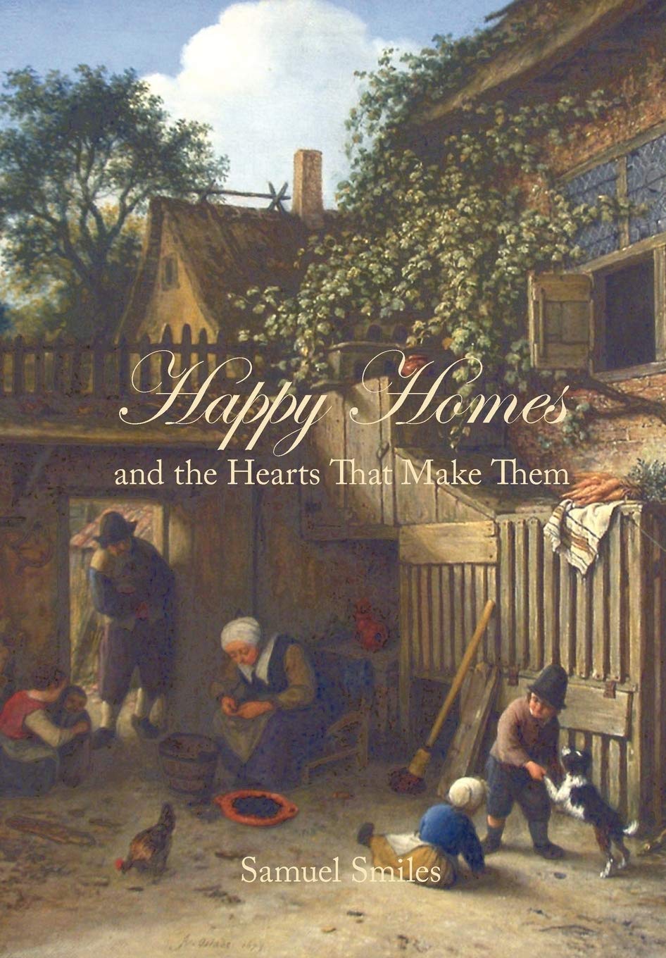 Happy Homes And The Hearts That Make Them,Used