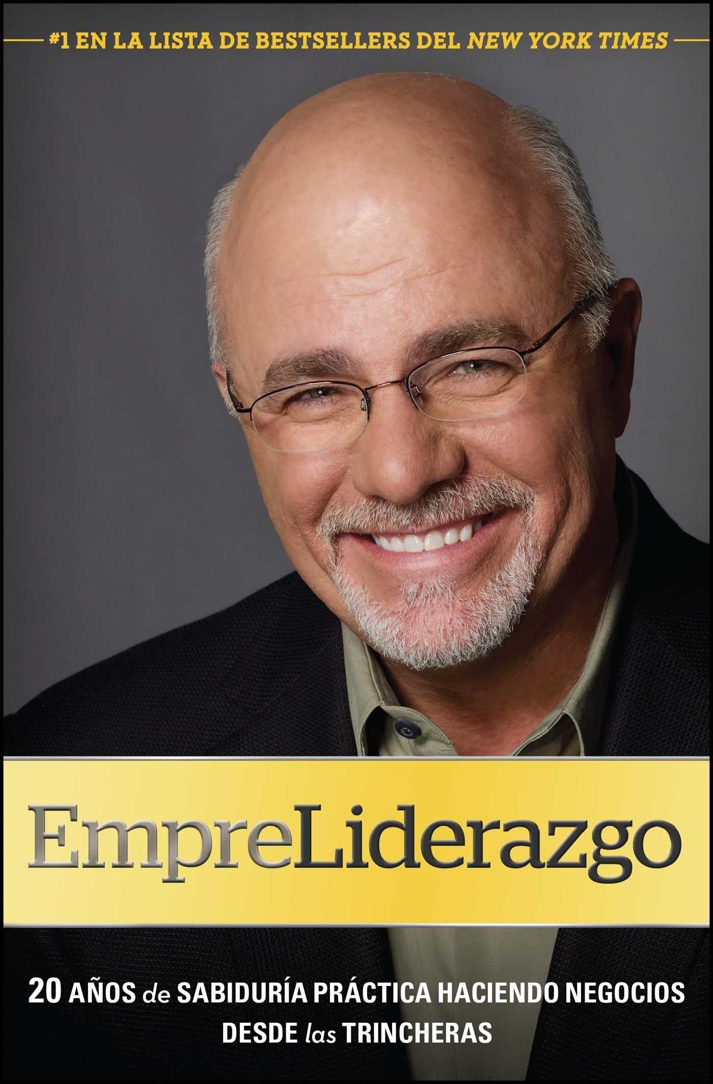 EmpreLiderazgo: 20 aos de sabidura prctica haciendo negocios desde las trincheras (Spanish Edition),Used