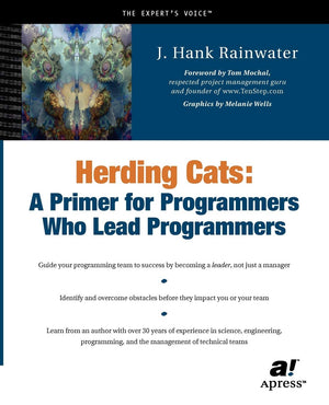 Herding Cats: A Primer for Programmers Who Lead Programmers,Used