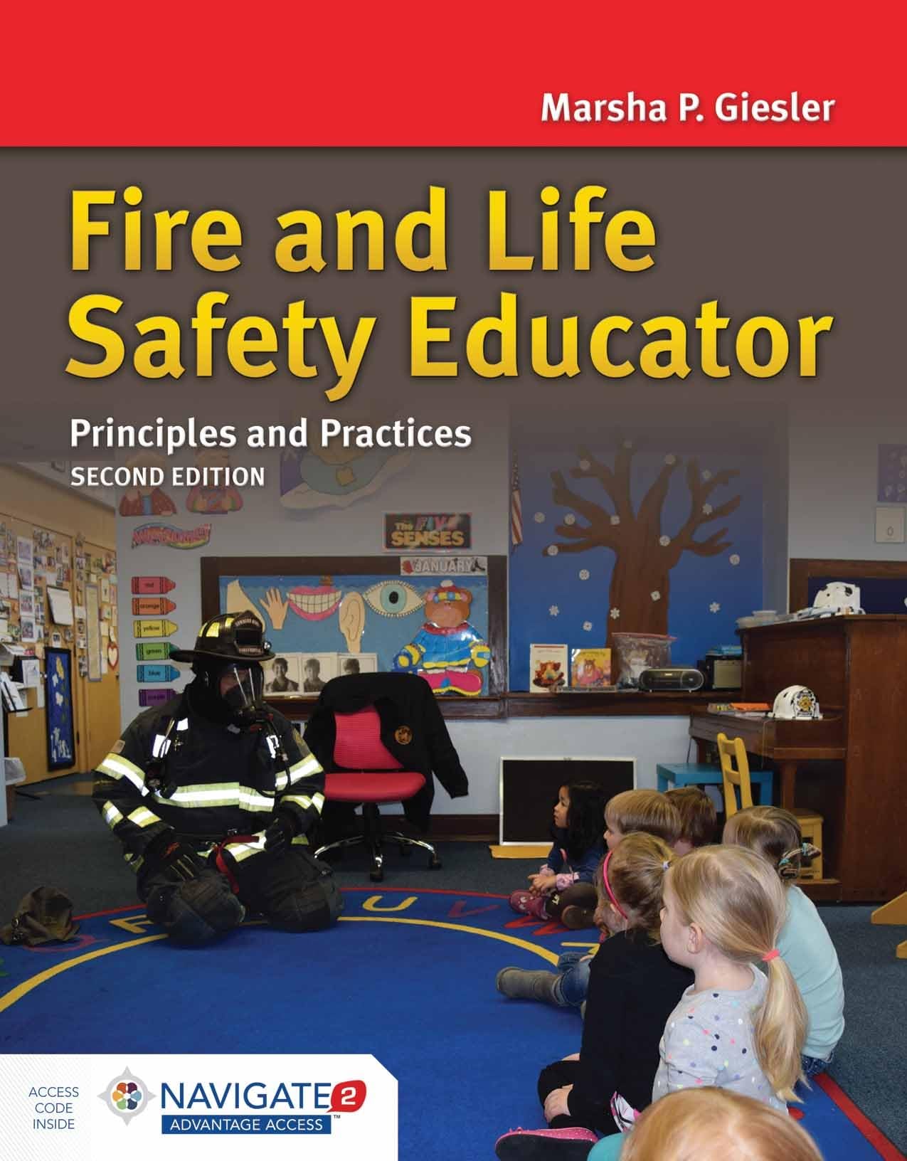 Fire and Life Safety Educator: Principles and Practice: Principles and Practice,Used