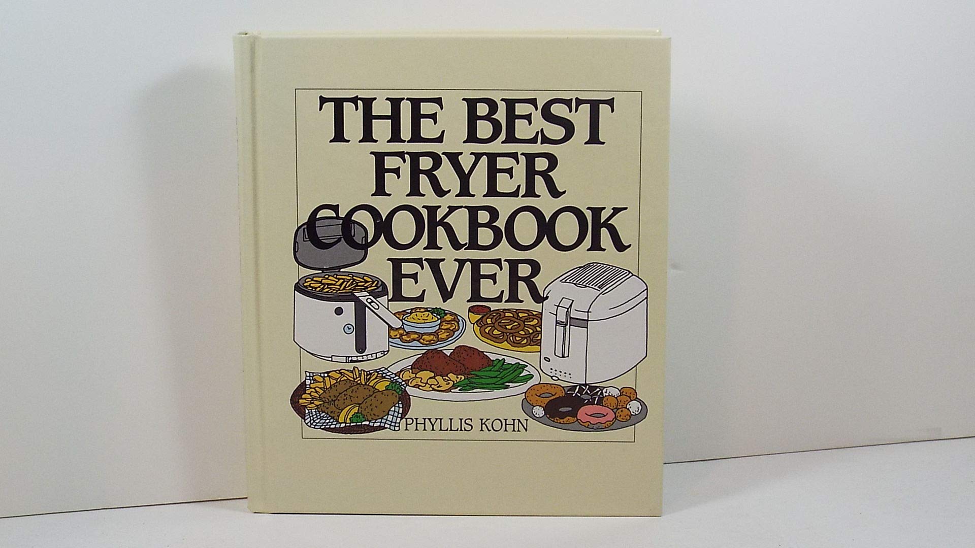 The Best Fryer Cookbook Ever,Used