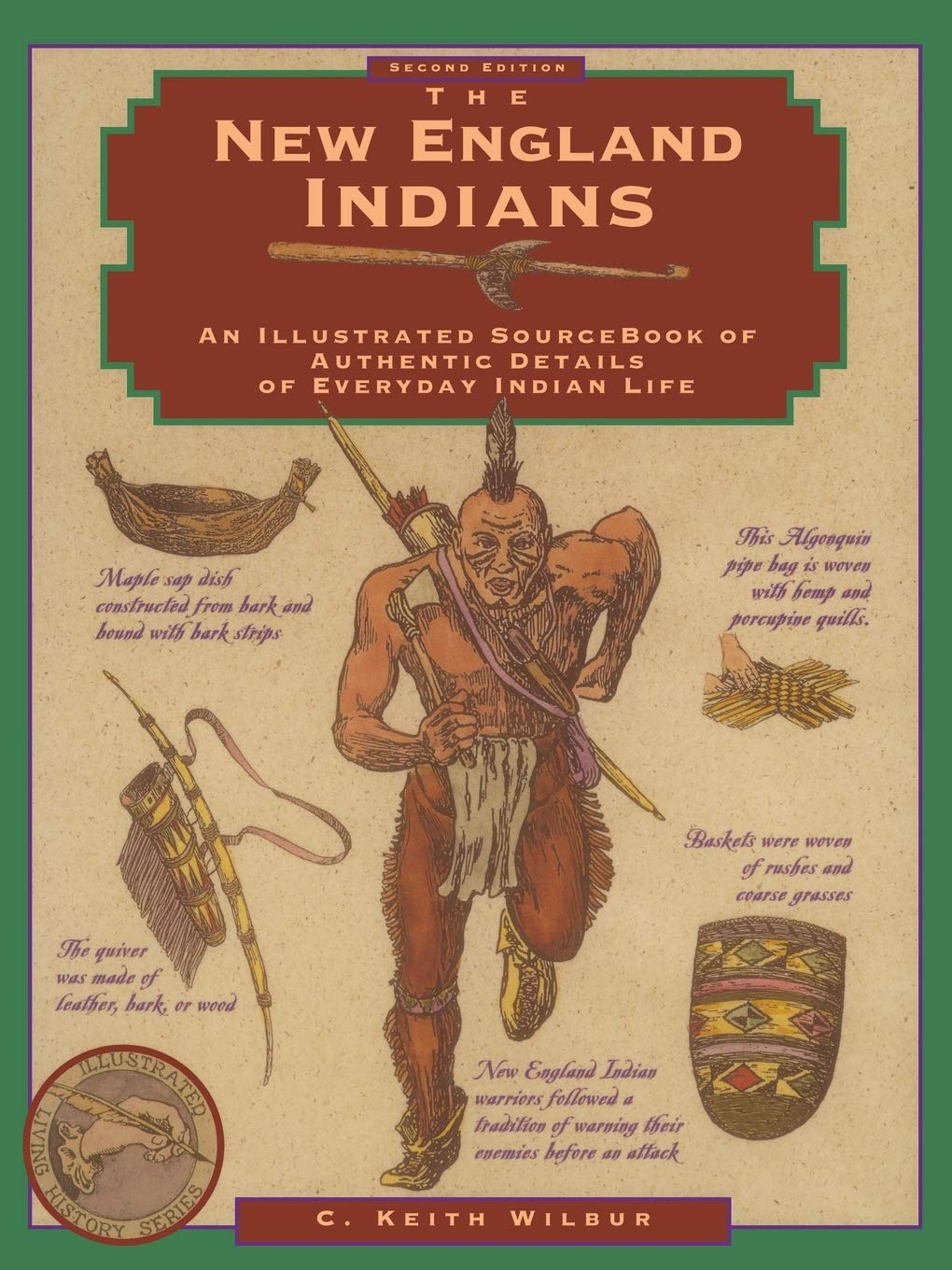 New England Indians (Illustrated Living History Series),Used