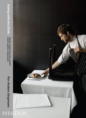 Eating with the Chefs: Family meals from the world's most creative restaurants,Used