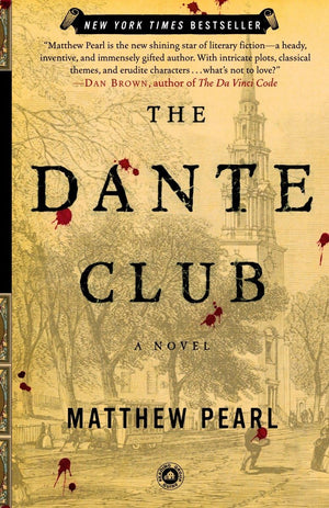 The Dante Club: A Novel,Used