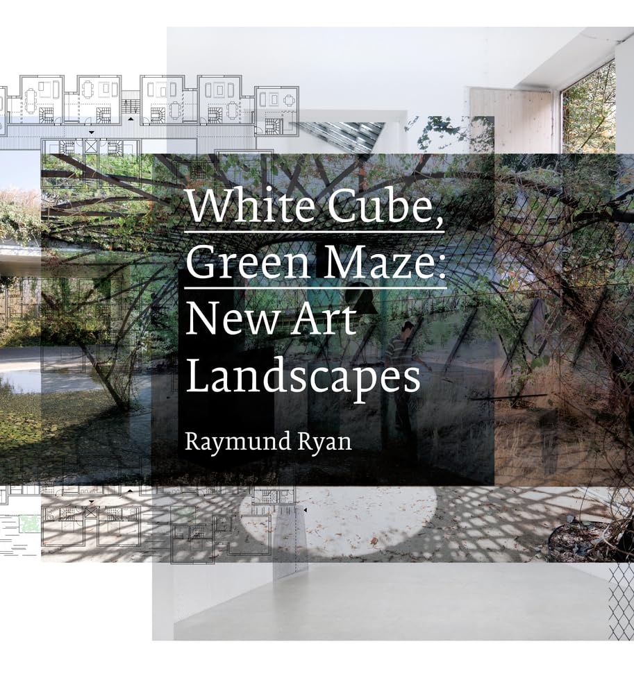White Cube, Green Maze: New Art Landscapes,Used