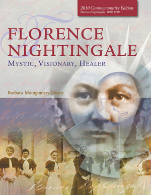 Florence Nightingale: Mystic, Visionary, Healer (Standard Edition),New
