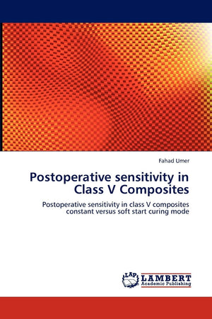 Postoperative sensitivity in Class V Composites: Postoperative sensitivity in class V composites constant versus soft start curi,Used