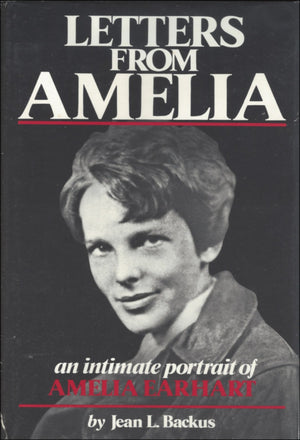 Letters from Amelia: An Intimate Portrait of Amelia Earhart,Used