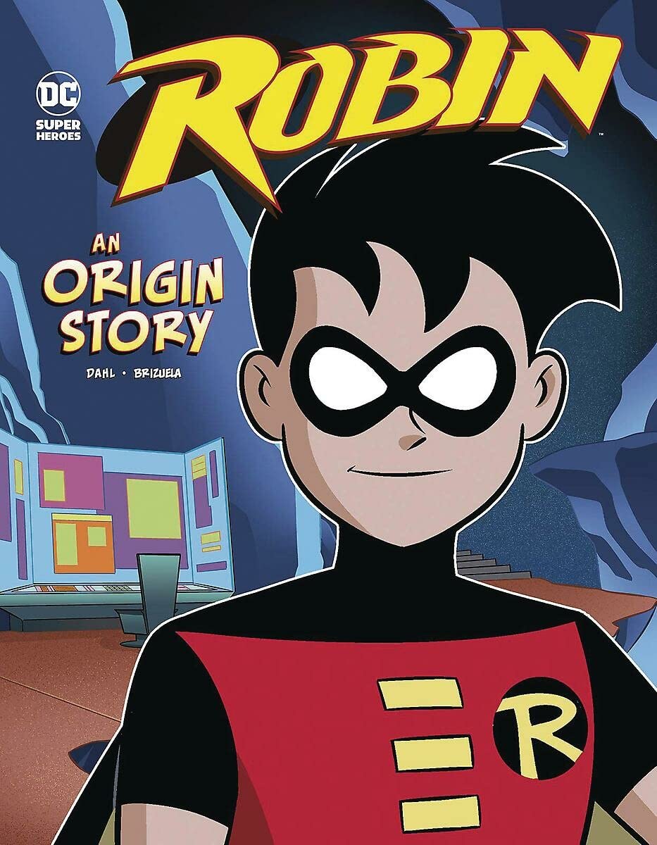 Robin: An Origin Story (DC Super Heroes Origins),New